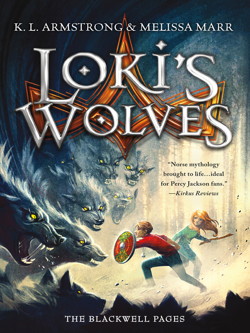 Title details for Loki's Wolves by K. L. Armstrong - Available